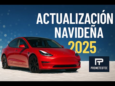 🔥 TESLA: ACTUALIZACIÓN NAVIDEÑA 2025 – TODAS LAS NOVEDADES EXPLICADAS
