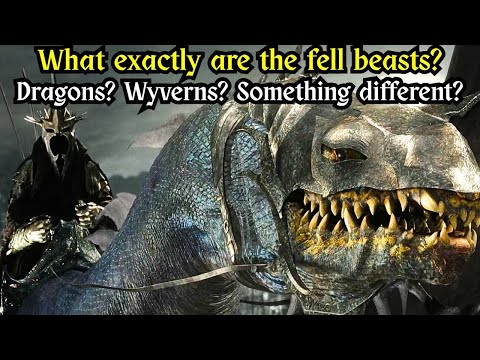 What exactly are the fell beasts? Dragons, Wyverns, Something different? | Lord of the Rings