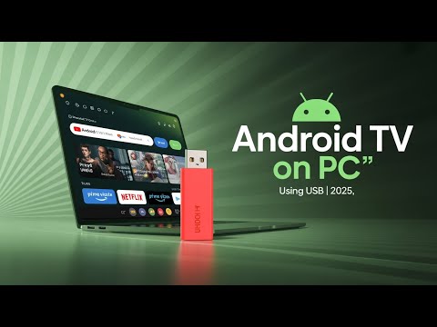 How To Use Android TV in Your PC Using USB | Quick&Easy | 2025