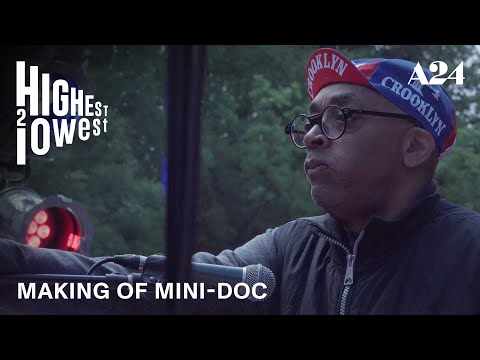 Highest 2 Lowest | Making of Mini-Doc | A24