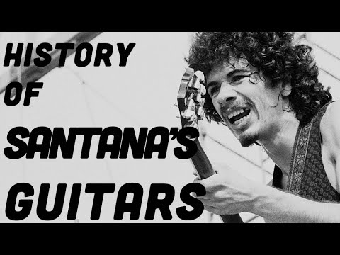 Carlos Santana - History Of His Guitars