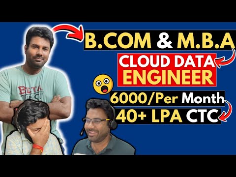 M.B.A to CLOUD DATA ENGINEER🔥 6000/Per Month TO 40+ LPA CTC 🔥😎!! Is It Really Possible?? 🙄🙄