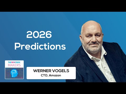 Amazon CTO Werner Vogels' Predictions for 2026