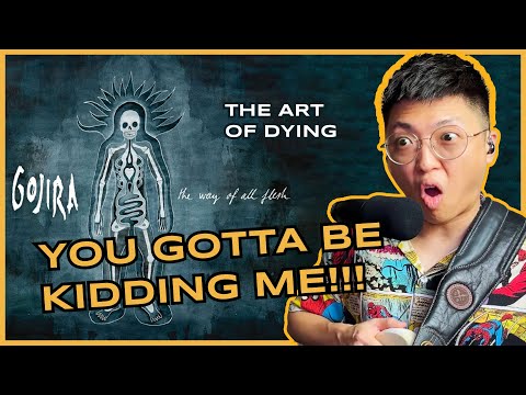 How did it take me THIS LONG to discover Gojira??? 'The Art of Dying' Reaction + Analysis