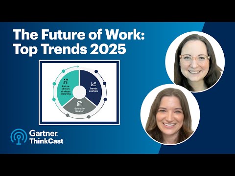 Inside Gartner's 9 Future of Work Trends for 2025