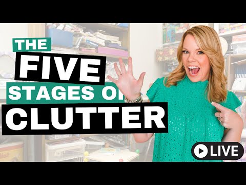 The Five Stages of Clutter - What stage are you in?