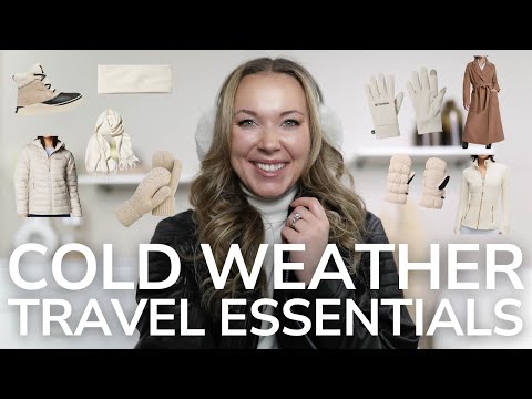 Travel Essentials For Cold Weather