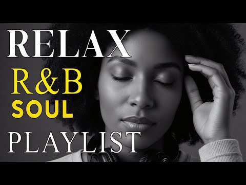Soulful R&B Vibes 💖 Smooth Love Songs & Emotional Chill Mix for the Heart