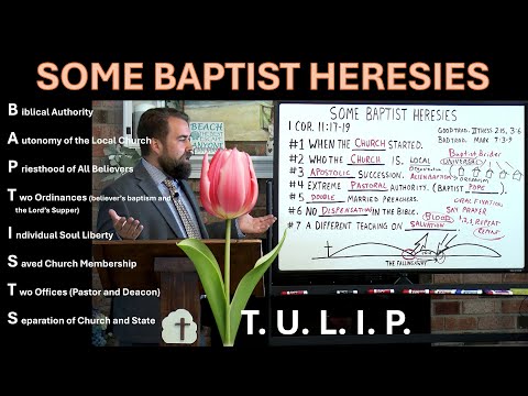 Some Baptist Heresies