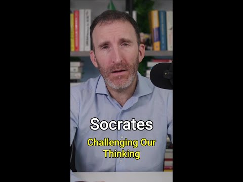 Socrates: Challenging Our Thinking