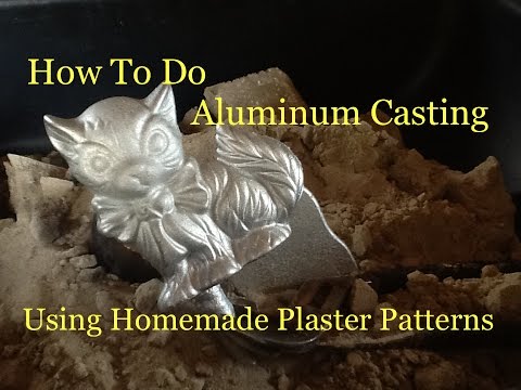 How To Do Aluminum Casting Using Green Sand - Making Plaster Patterns & Casting