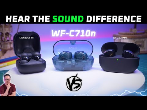 I FIXED it. 😐 Sony WF-C710n vs WF-1000XM5 vs LinkBuds Fit review