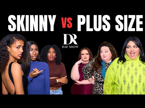 Skinny Women vs. Plus Size Women | The Bridge
