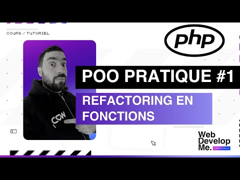 POO (1/9) : REFACTORISATION EN FONCTIONS