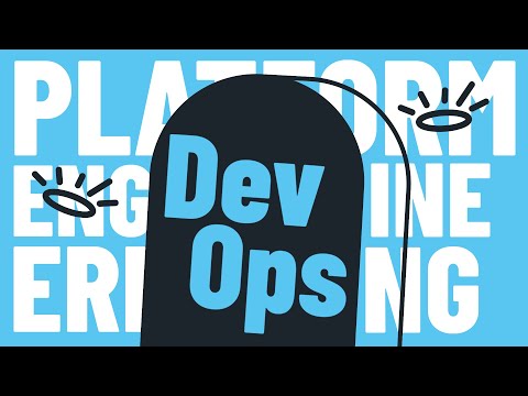 DevOps Is Dead! Long Live Platform Engineering! Did We Get Confused?