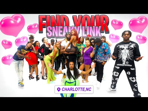 Find Your Sneaky Link! | 15 boys & 15 Girls Charlotte! ❤️