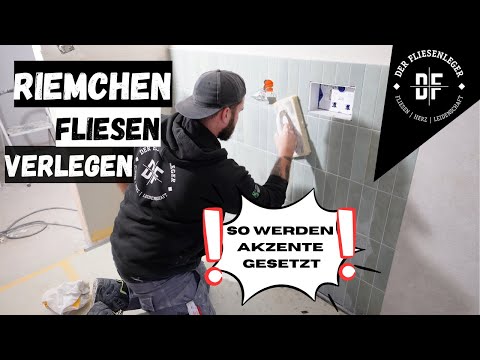 RIEMCHEN FLIESEN VERLEGEN