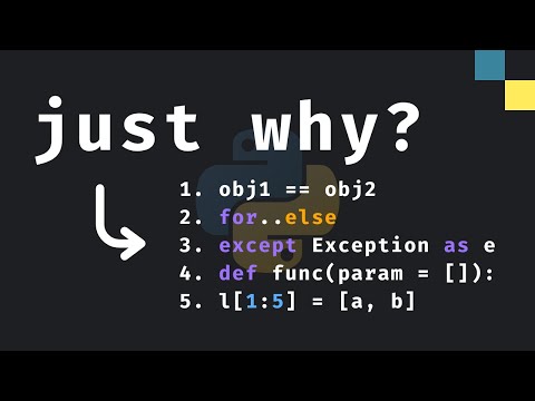 5 Unintuitive Python Features
