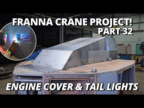 Engine Cover Assembled & Tail Light Fabrication | Franna Crane Project | Part 32
