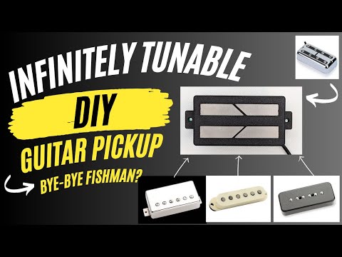 A DIY Tunable Pickup: Any sound, one pickup
