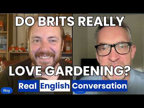 Do British People REALLY Love their gardens?