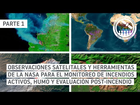 NASA ARSET: Imágenes Satelitales Posteriores a un Incendio y Monitoreo del Humo, Parte 1/2