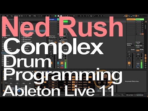 Ableton Tutorial - Complex Drum Programming = Ned Rush