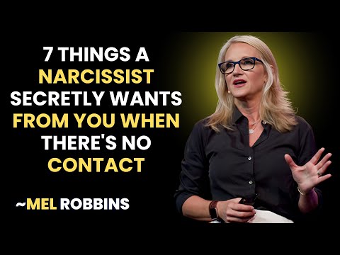 7 Things a Narcissist Secretly Wants from You When There's No Contact || INSPIRED BY MEL ROBBINS ||