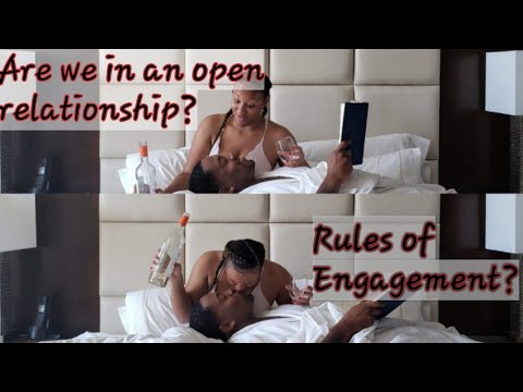 PILLOW TALK: Open Relationship🤔? Rules of Engagement🤔