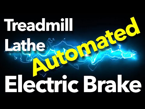 Adding an AUTOMATIC Electric Brake to a Treadmill Lathe Motor Upgrade