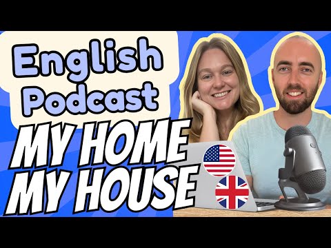S3 E11: Talking about My Home / My House in English - Advanced English Vocabulary - House Vocabulary