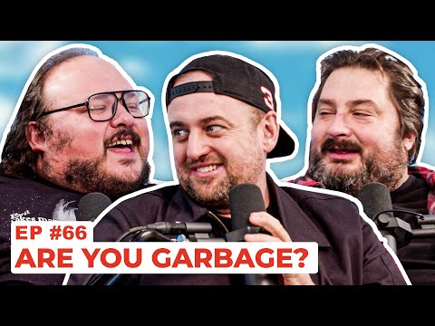 Stavvy's World #66 - Are You Garbage? | Full Episode