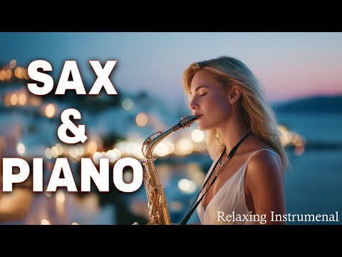 Romantic Chill 🎷🎻🎹 | Saxophone, Violin & Piano Instrumental for the Soul