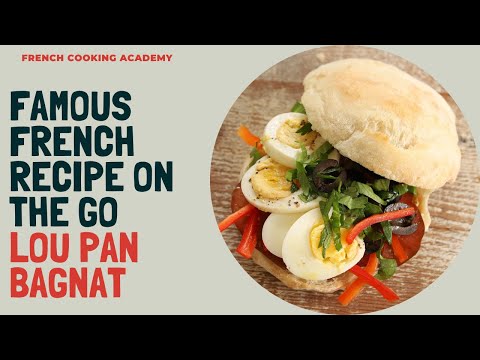 Pan Bagnat: the famous French healthy sandwich from Nice in the south of France