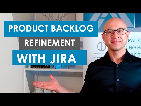 Product Backlog Refinement with Jira | Part 3