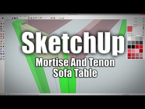 SketchUp: Mortise And Tenon Sofa Table - 221