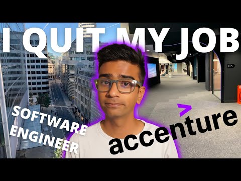 I QUIT ACCENTURE | SOFTWARE ENGINEER