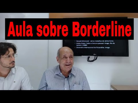 Explicando o Borderline: Uma Visão Psicodinâmica - Psiquiatra Sérgio Kedhy