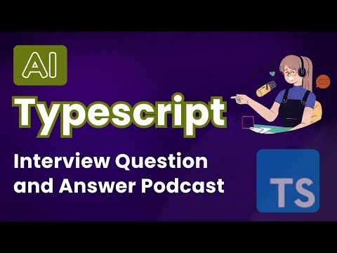 Top TypeScript Interview Q&A (AI-Generated) | Must-Know for Devs