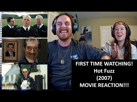 First Time Watching | Hot Fuzz (2007) | Reaction