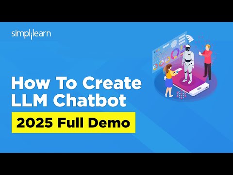 How To Create LLM Chatbot Demo 2026 | Build a LLM Chatbot From Scratch | Simplilearn