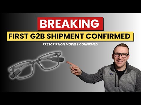 G2B Prescription Glasses Are Shipping… But Not to Everyone