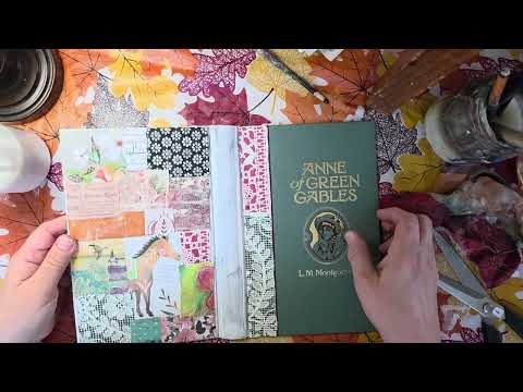 FASD,  Life & Working on my Anne of Green Gables Junk Journal