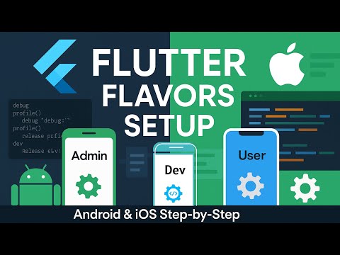 Flutter Flavors Setup For Android and IOS