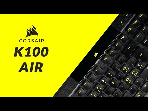 The Ultra-Thin Mechanical Gaming Keyboard - Corsair K100 Air