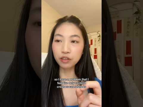 The problem that I have as a content creator