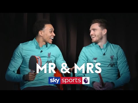 Who is Jurgen Klopp's favourite - Trent or Robbo? | Mr & Mrs