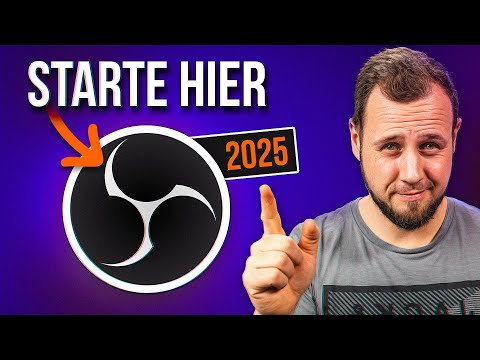 OBS STUDIO Grundlagen - Komplettkurs 2025 #1