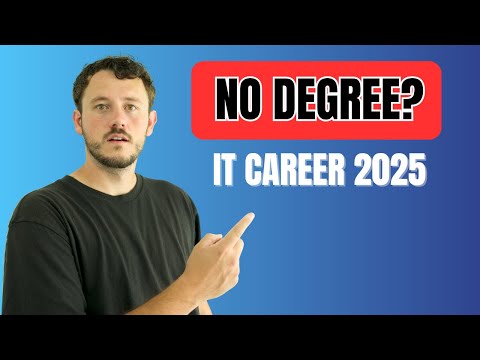 How to Start an IT Career in 2025 (No Degree, No Experience Needed)