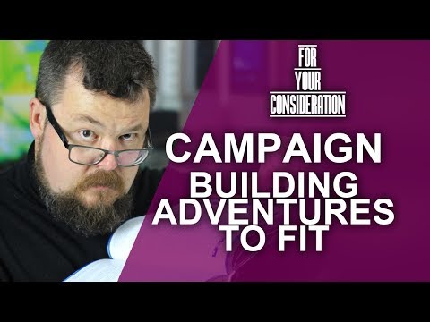 Campaign Building: Creating Adventures - Game Master Tips